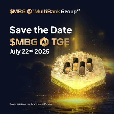 original MultiBank Group has officially announced that the Token Generation Event (TGE) for its highly anticipated $MBG Token will take place on July 22, 2025.