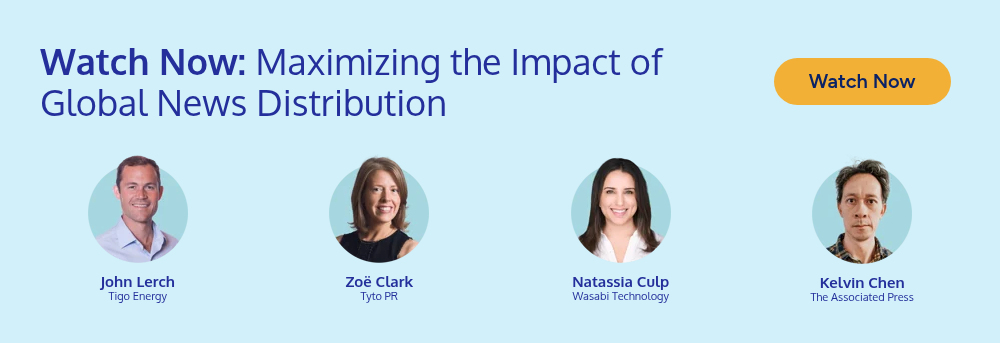 Watch Now: Maximizing the Impact of Global News Distribution